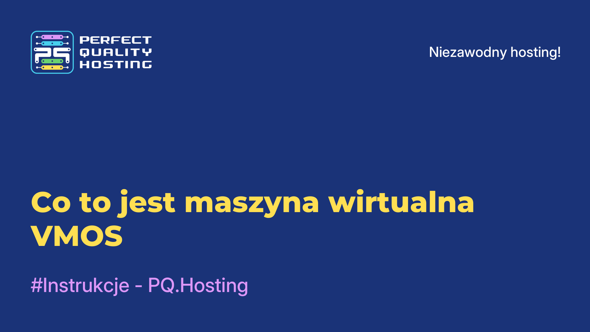 Co to jest maszyna wirtualna VMOS