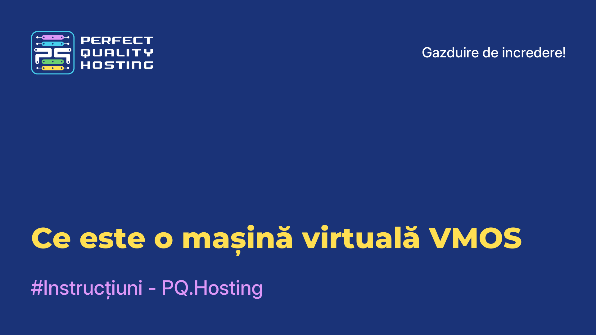 Ce este o mașină virtuală VMOS