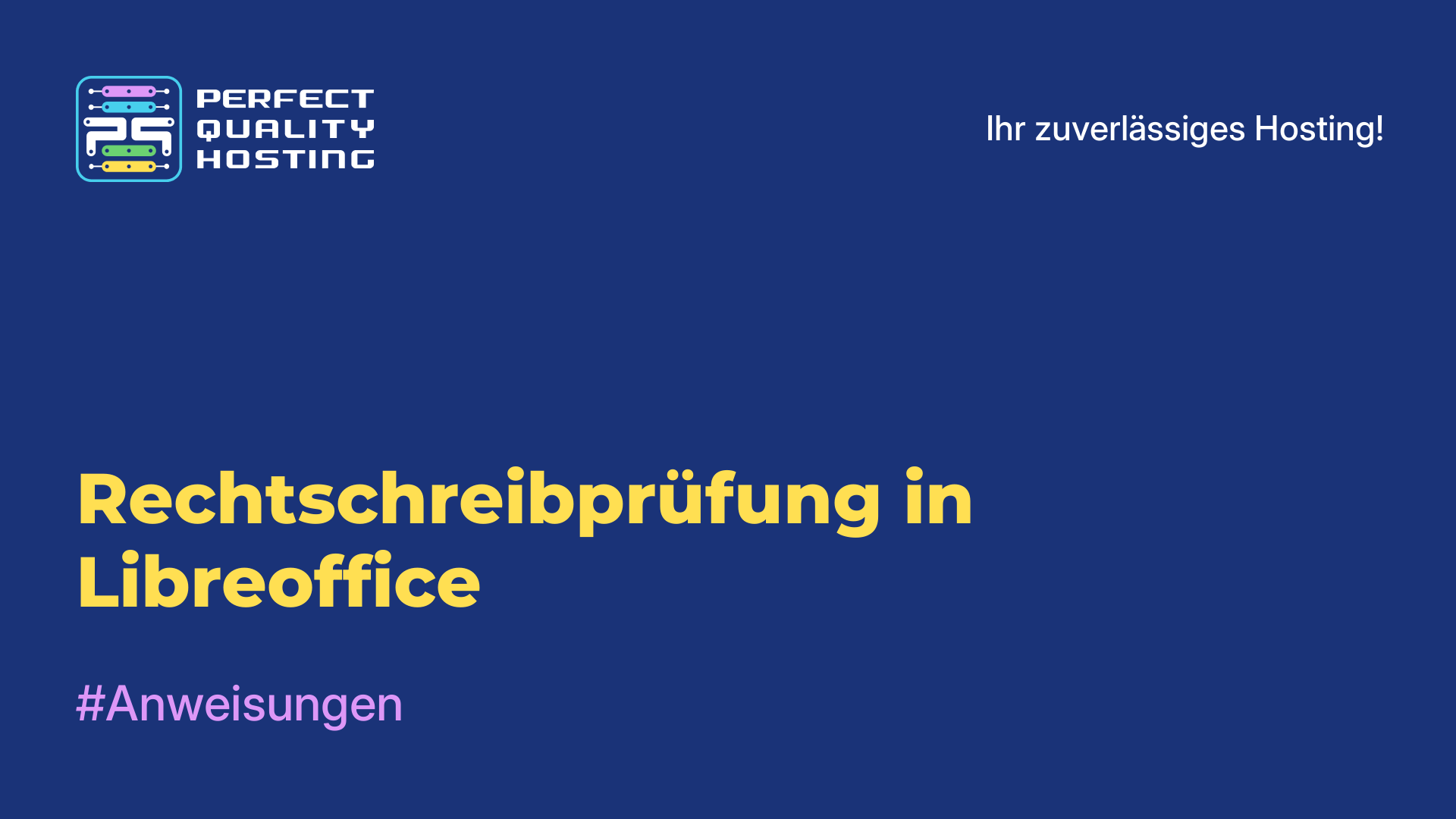 Rechtschreibprüfung in Libreoffice