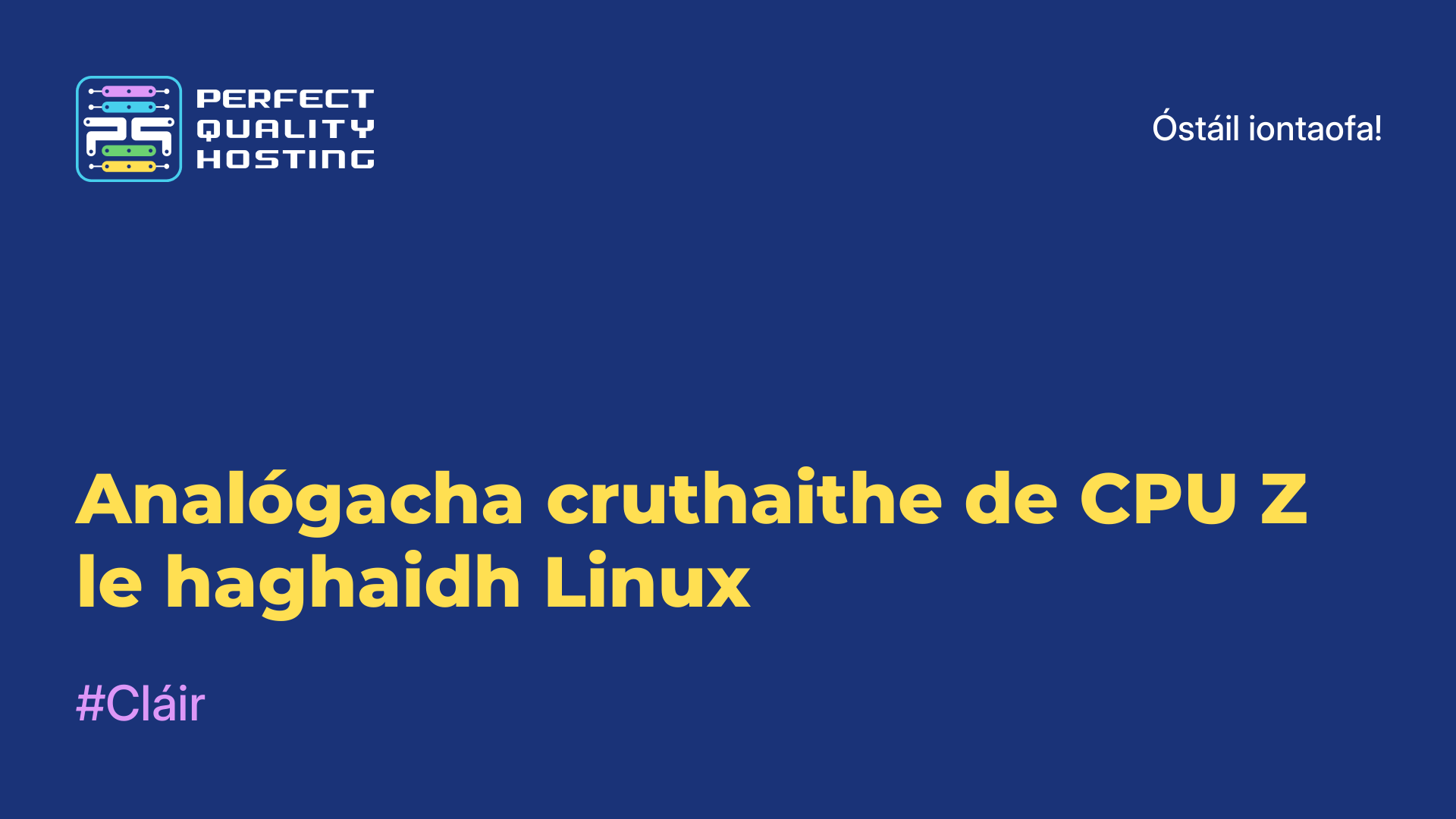 Analógacha cruthaithe de CPU-Z le haghaidh Linux