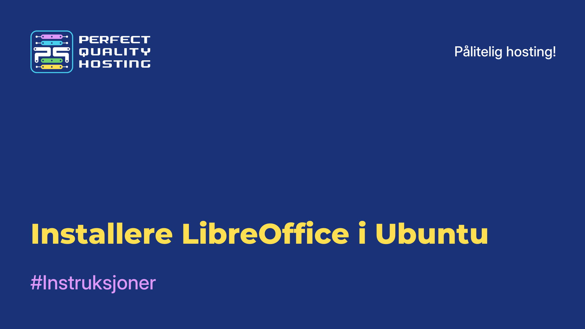 Installere LibreOffice i Ubuntu