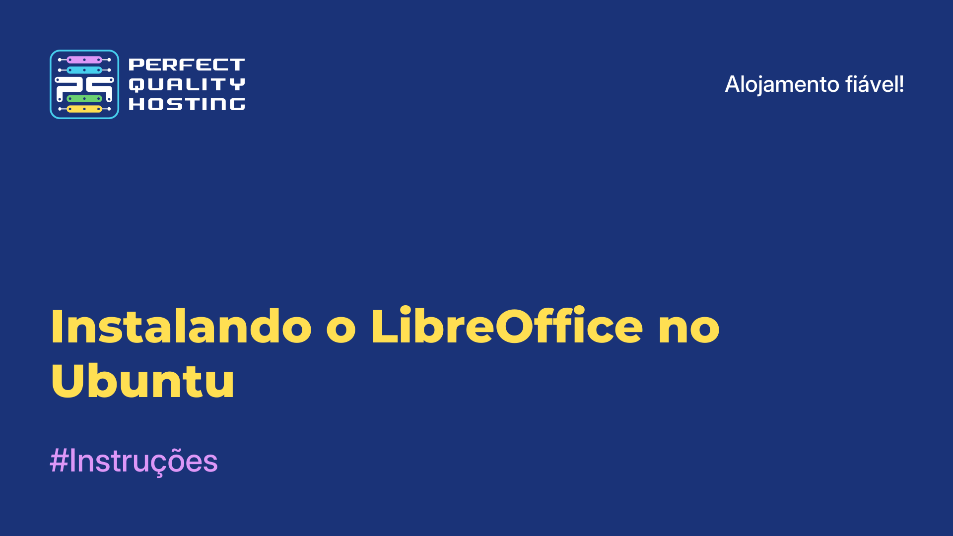 Instalando o LibreOffice no Ubuntu