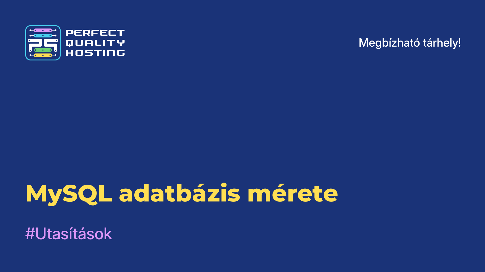 MySQL adatbázis mérete