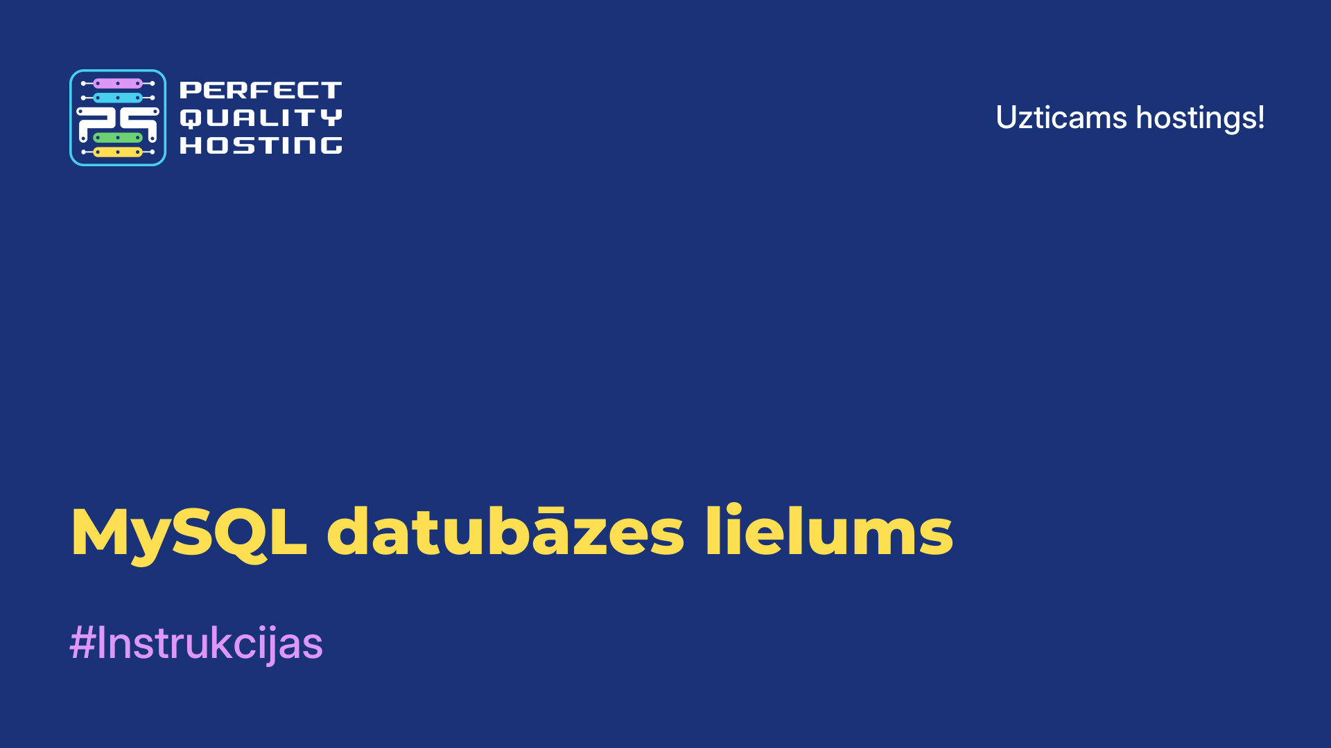 MySQL datubāzes lielums