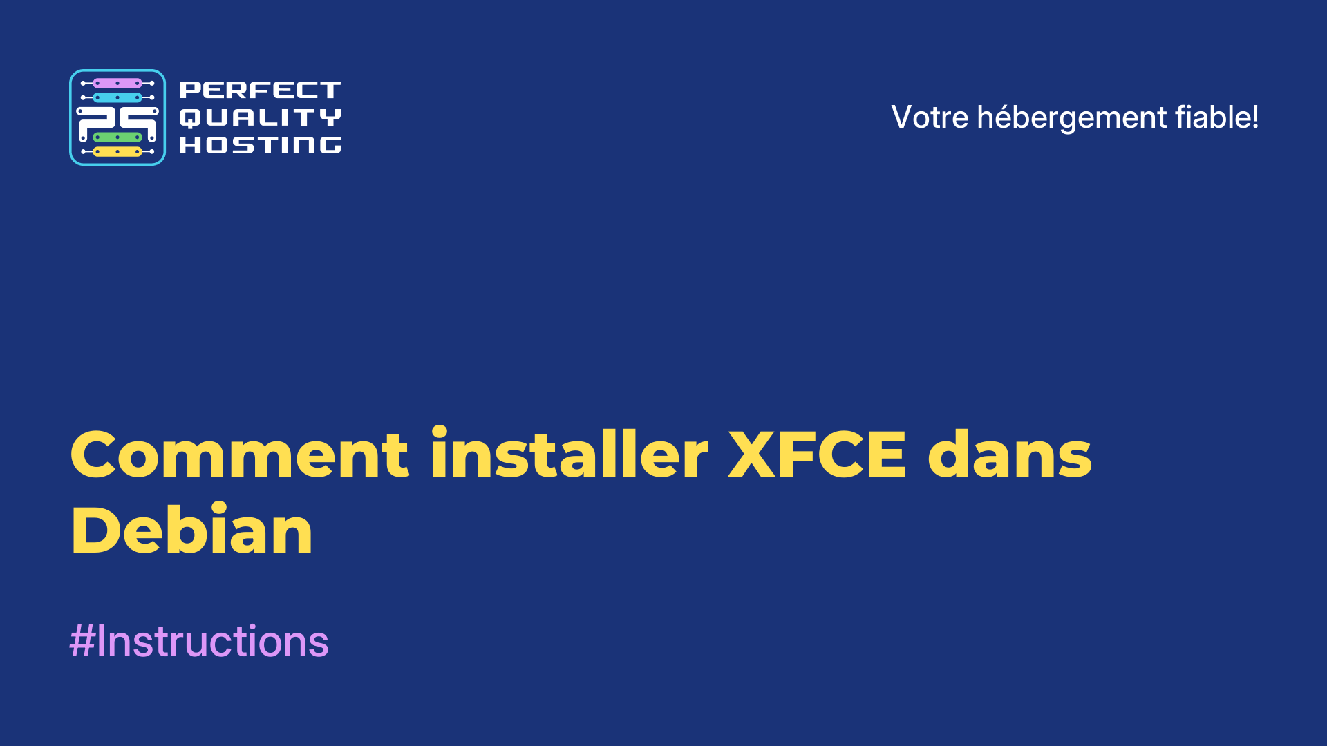 Comment installer XFCE dans Debian