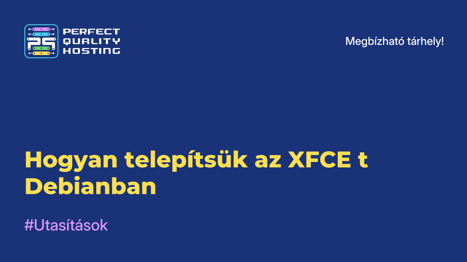 Hogyan telepítsük az XFCE-t Debianban