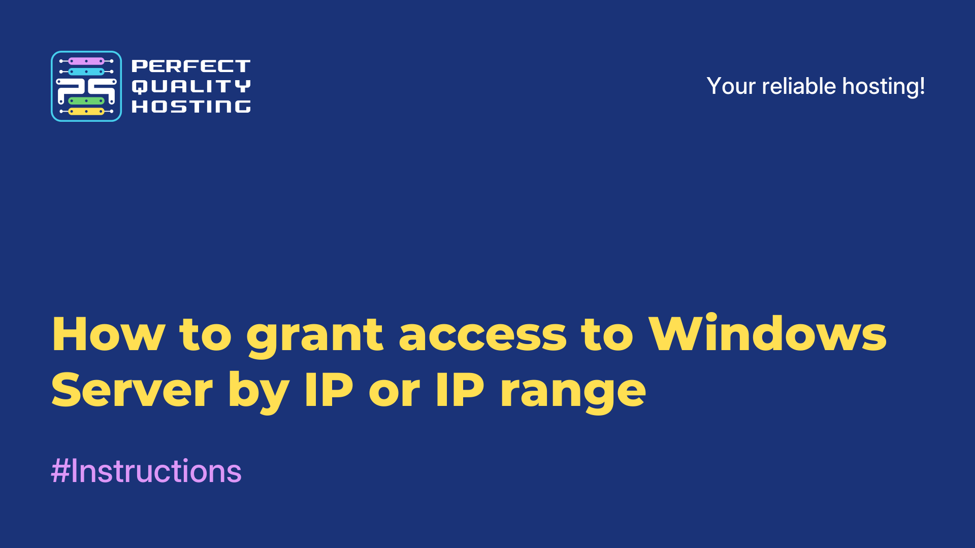 How to grant access to Windows Server by IP or IP range