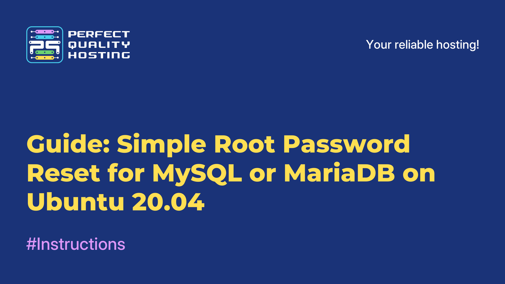 Guide: Simple Root Password Reset for MySQL or MariaDB on Ubuntu 20.04