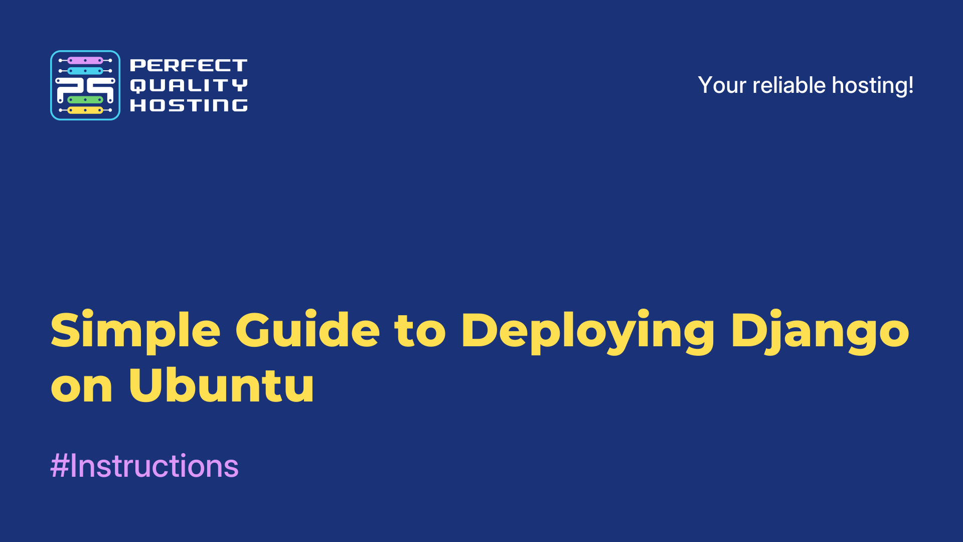 Simple Guide to Deploying Django on Ubuntu