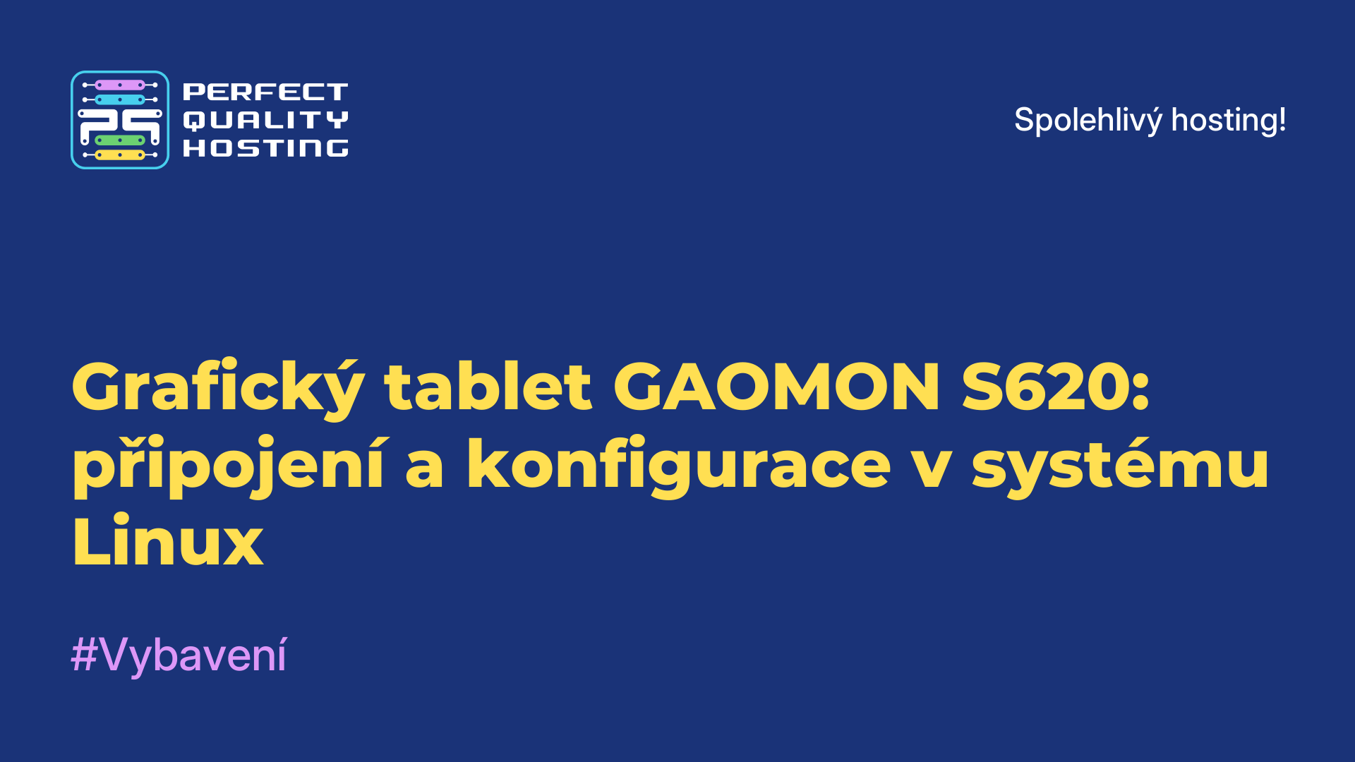 Grafický tablet GAOMON S620: připojení a konfigurace v systému Linux