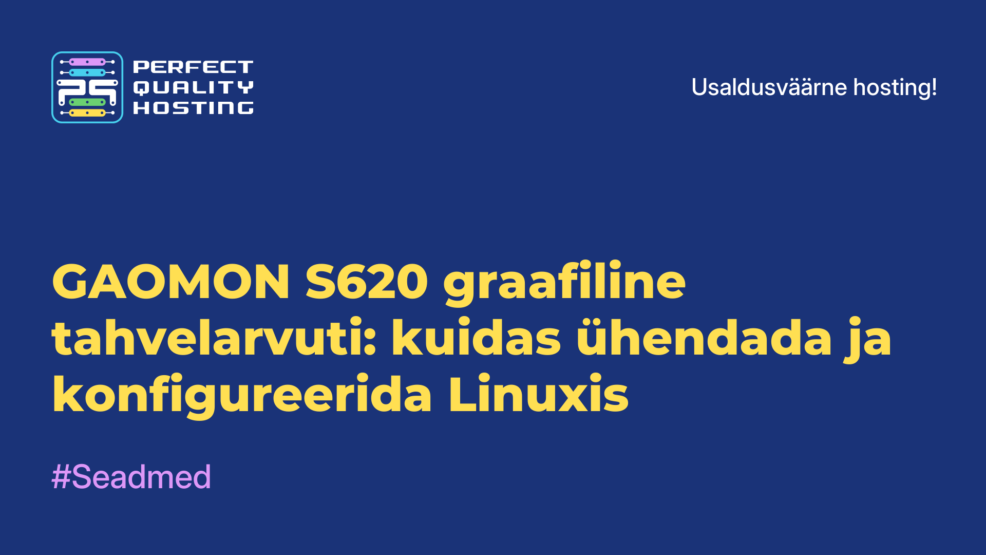 GAOMON S620 graafiline tahvelarvuti: kuidas ühendada ja konfigureerida Linuxis