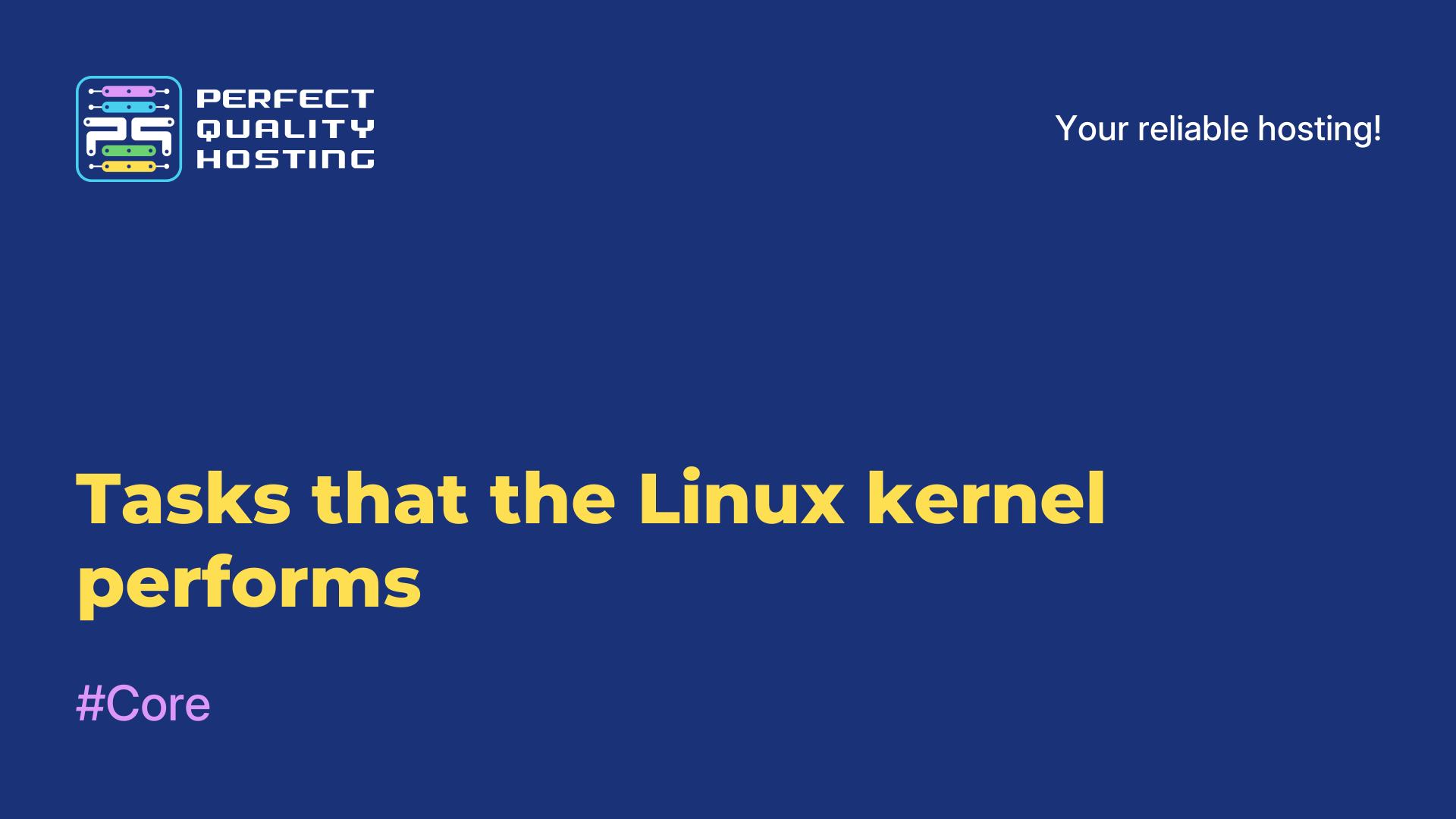 Tasks that the Linux kernel performs