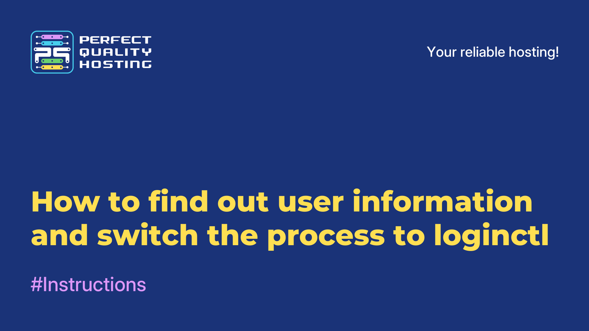 How to find out user information and switch the process to loginctl