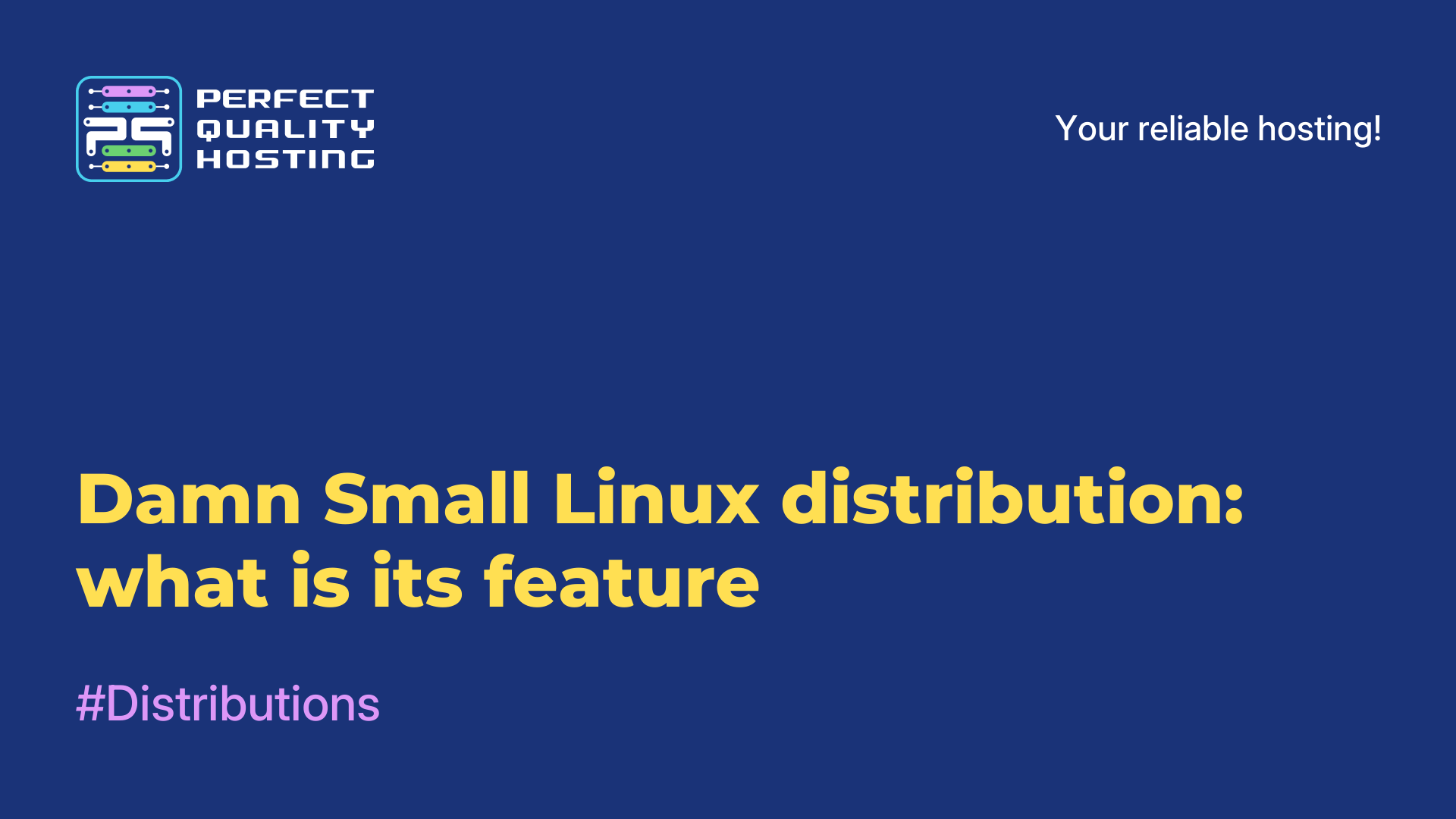 Damn Small Linux distribution: what is its feature