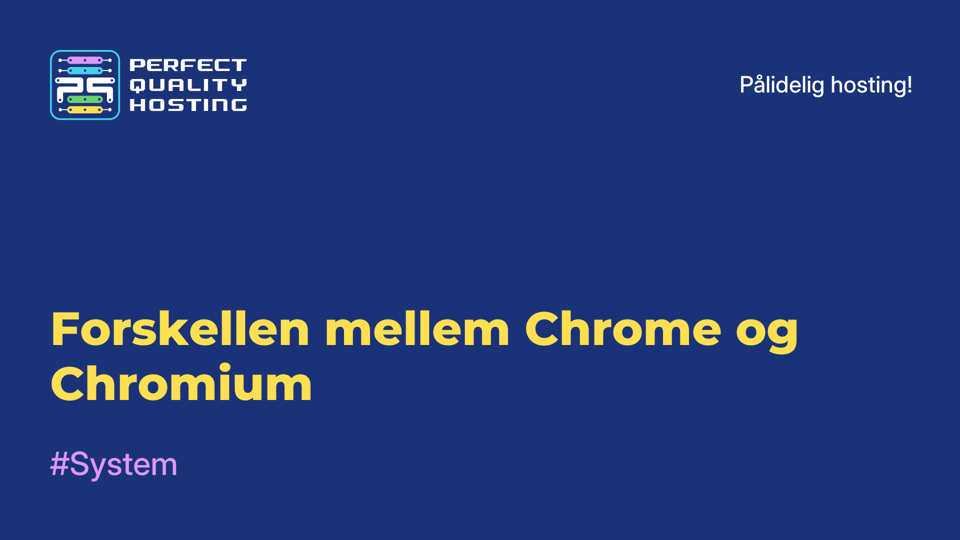 Forskellen mellem Chrome og Chromium