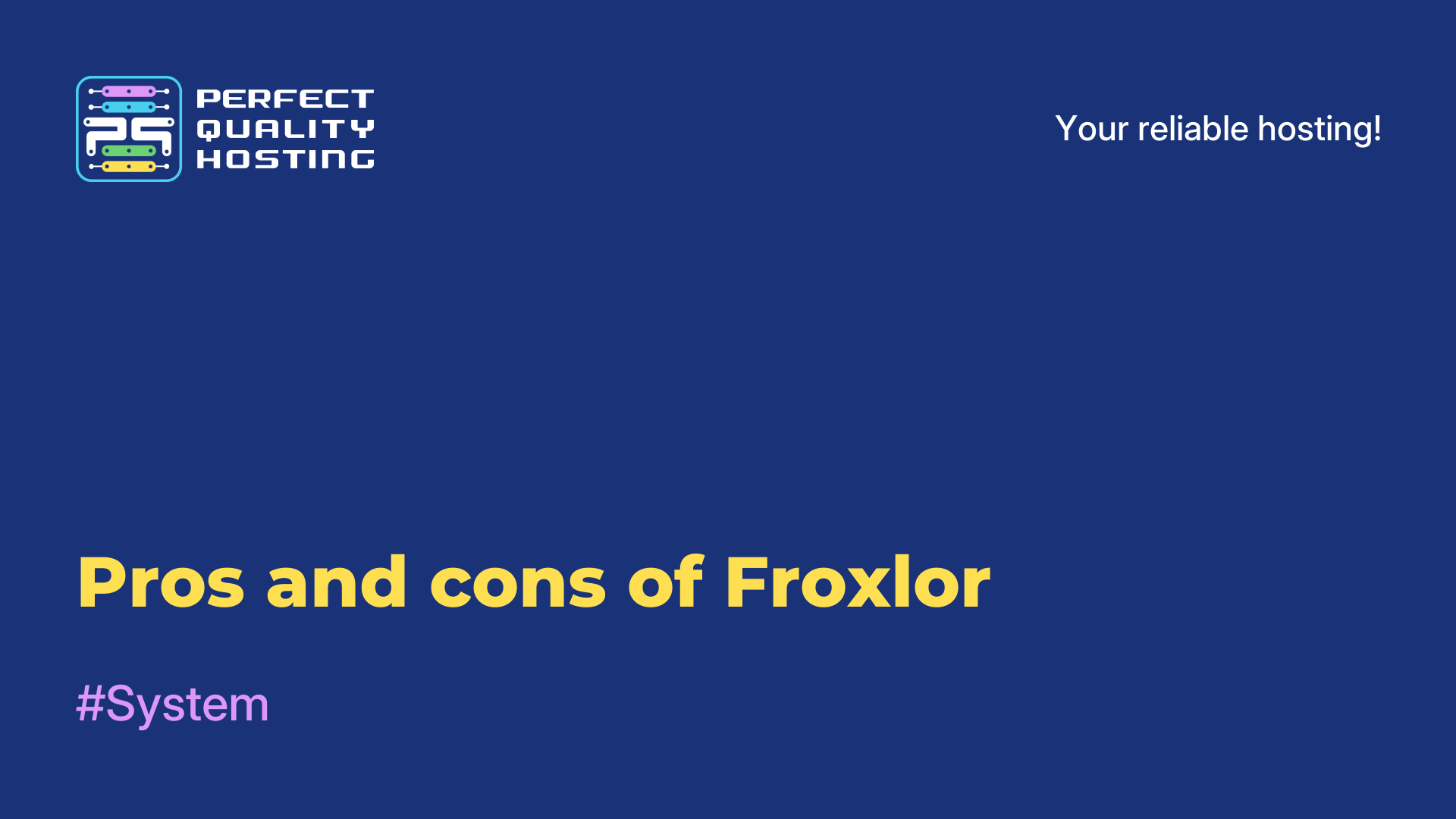 Pros and cons of Froxlor