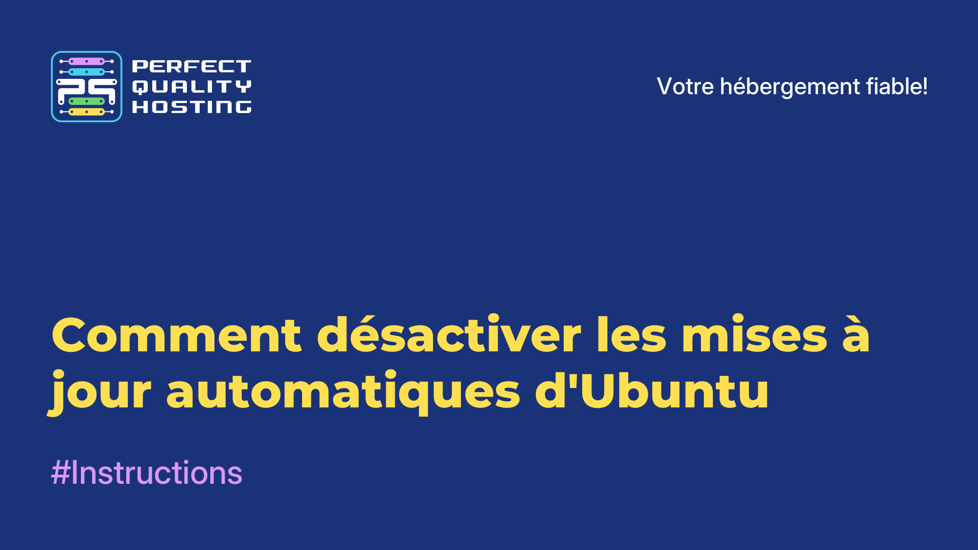 Comment désactiver les mises à jour automatiques d'Ubuntu