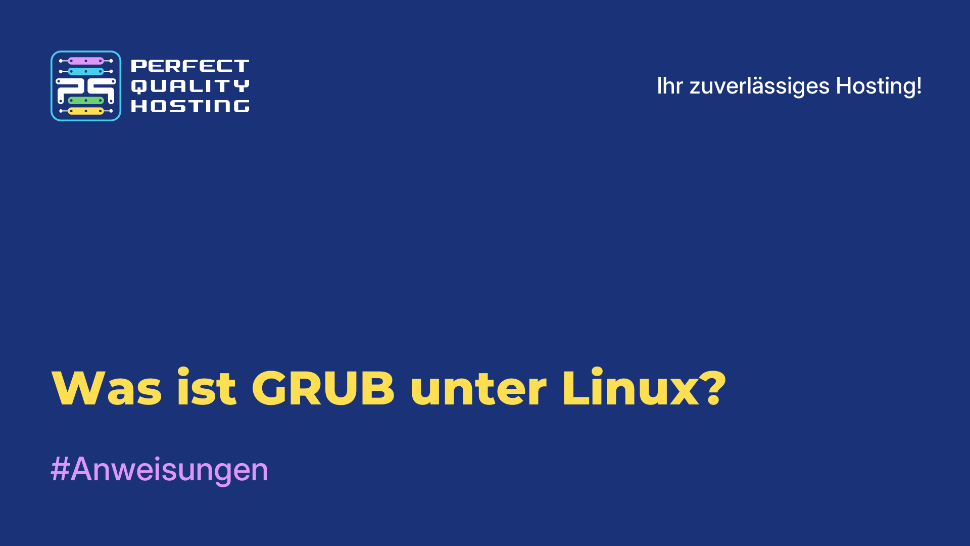 Was ist GRUB unter Linux?