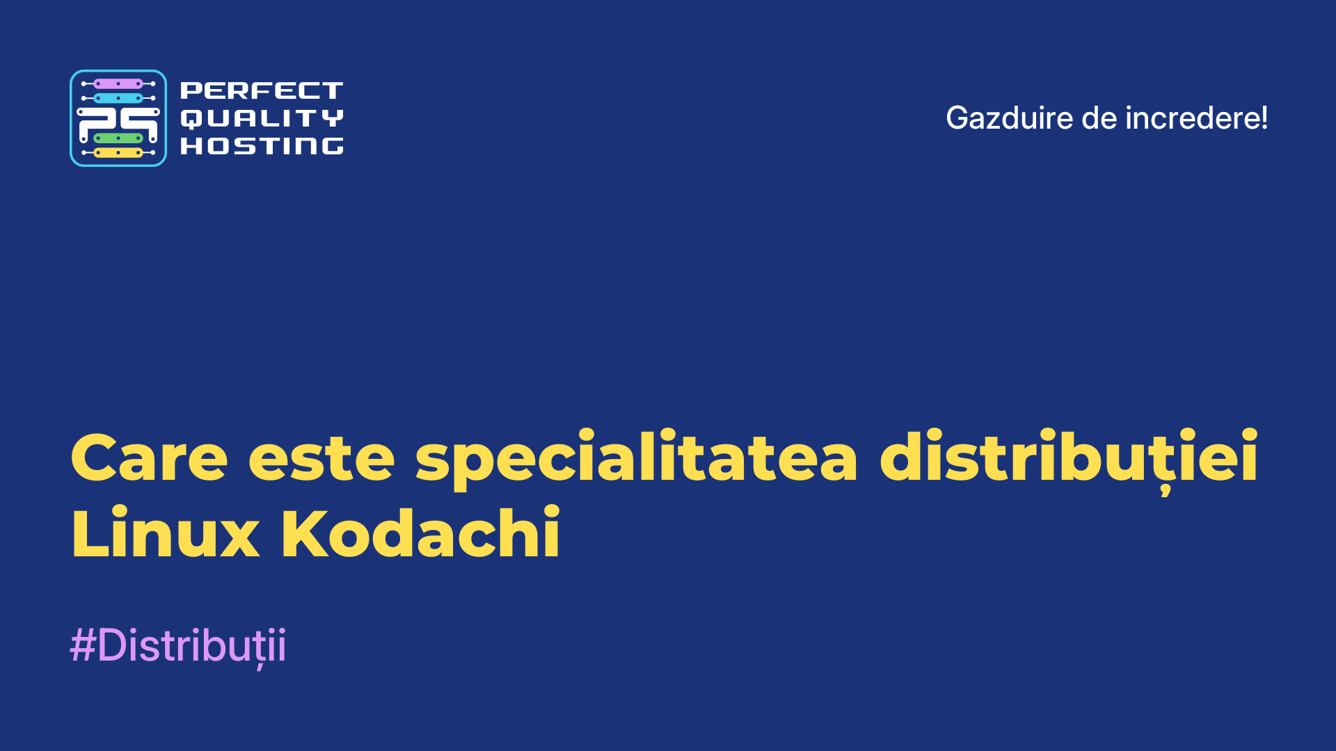 Care este specialitatea distribuției Linux Kodachi