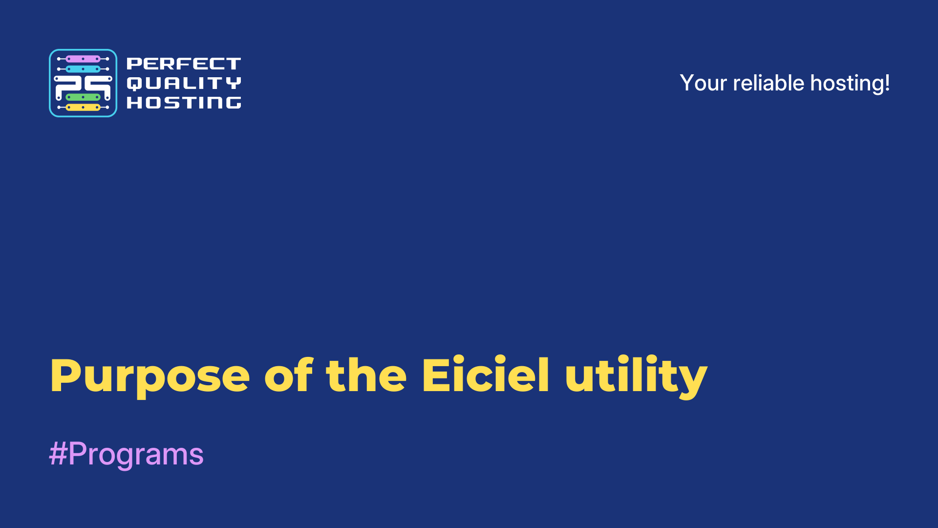 Purpose of the Eiciel utility