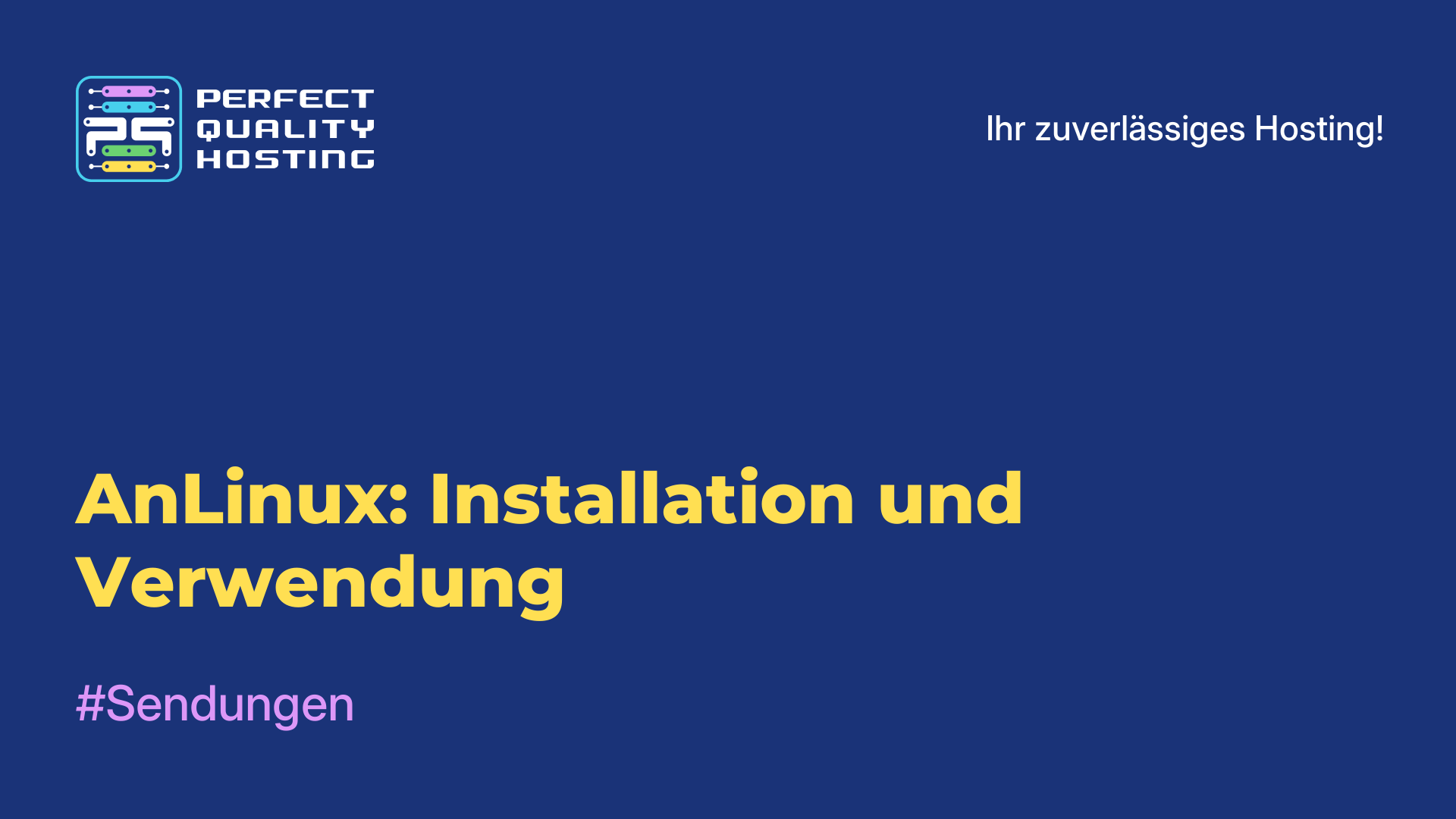 AnLinux: Installation und Verwendung