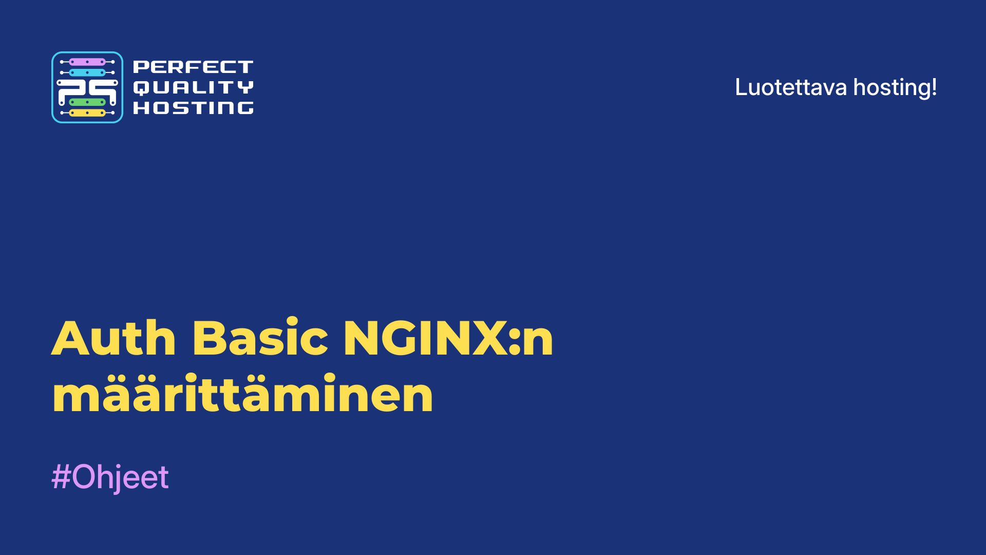 Auth Basic NGINX:n määrittäminen