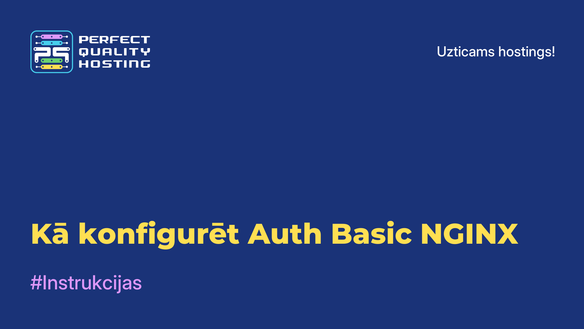 Kā konfigurēt Auth Basic NGINX