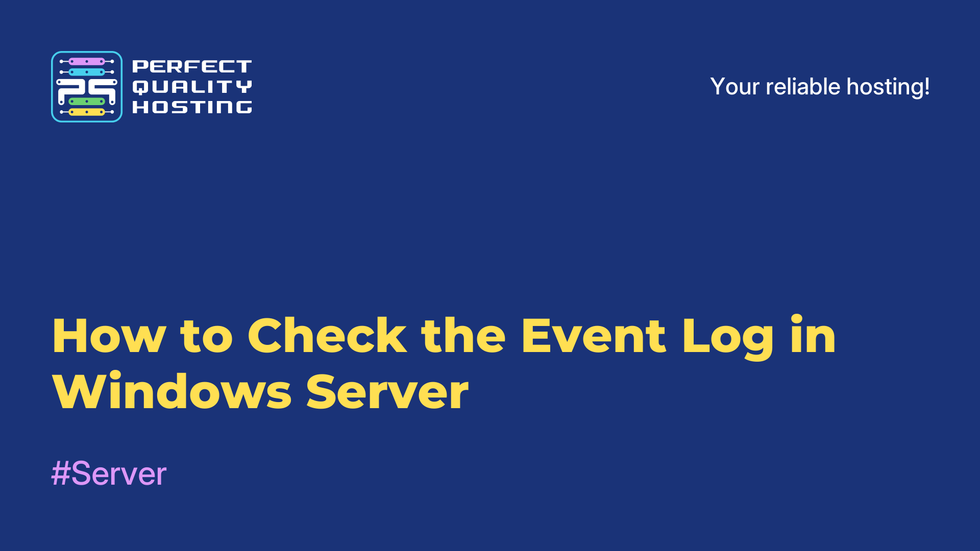 How to Check the Event Log in Windows Server