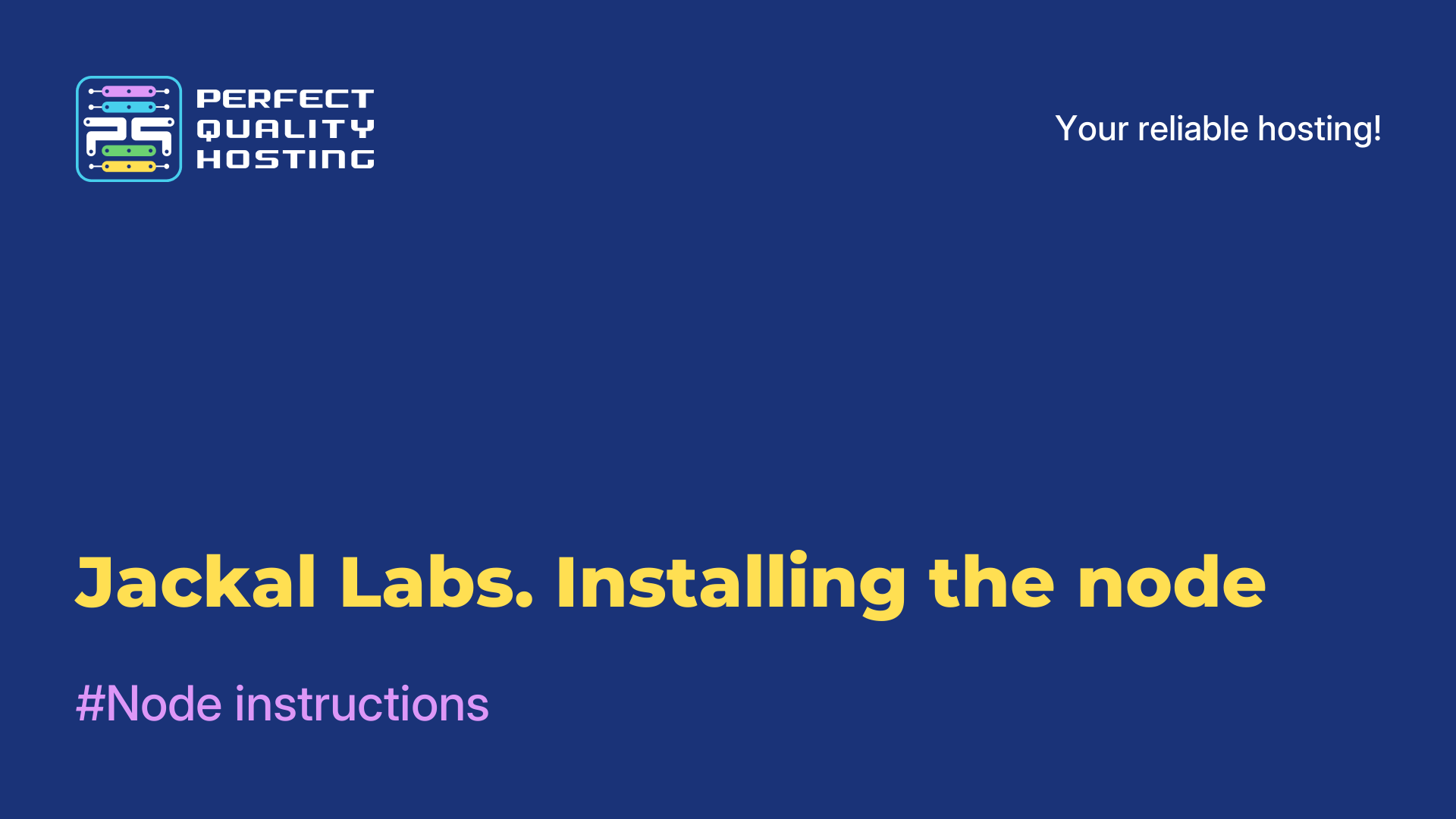 Jackal Labs. Installing the node