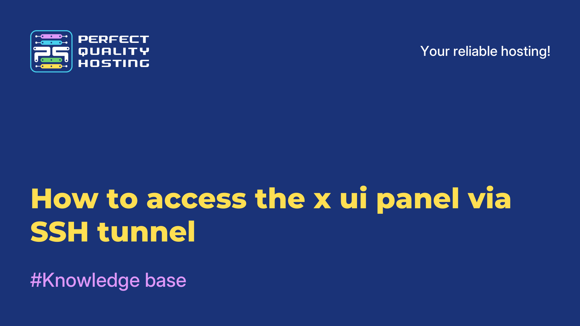 How to access the x-ui panel via SSH tunnel