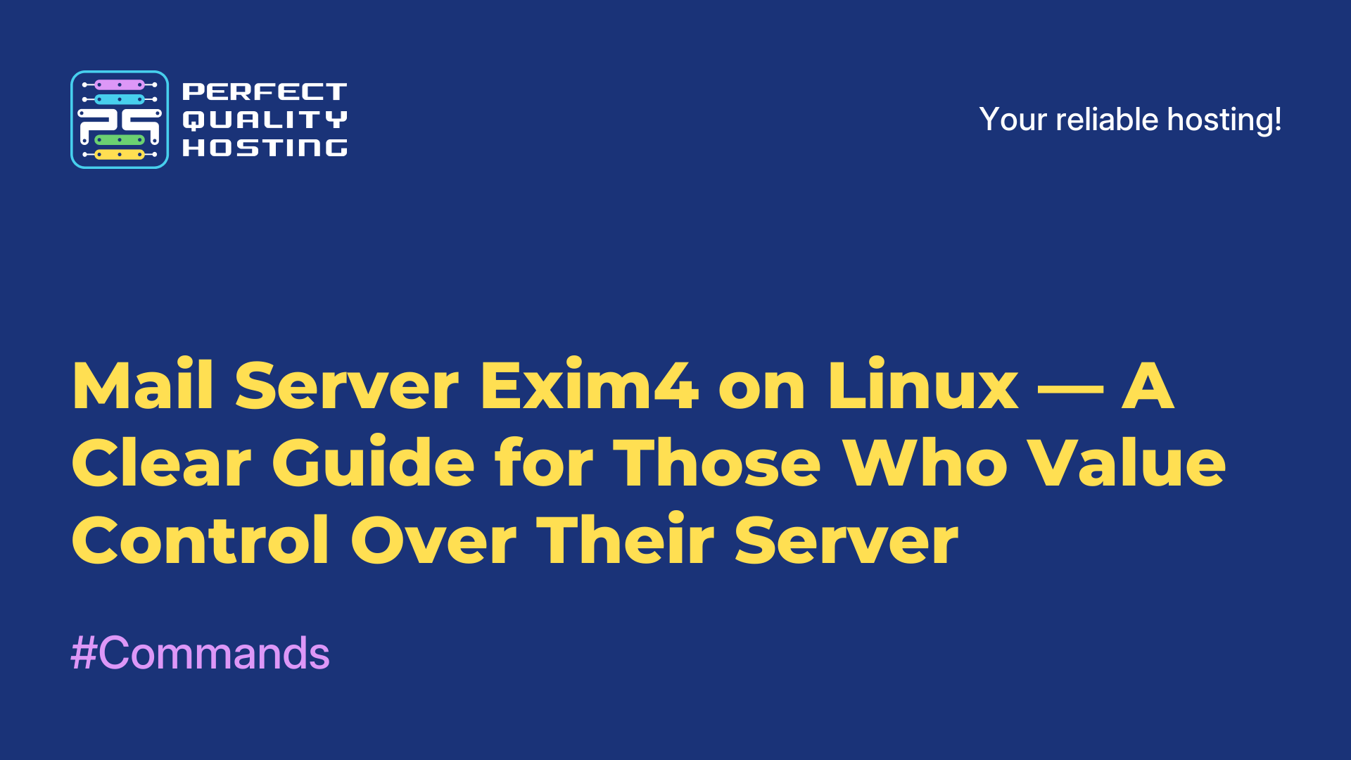 Mail Server Exim4 on Linux — A Clear Guide for Those Who Value Control Over Their Server