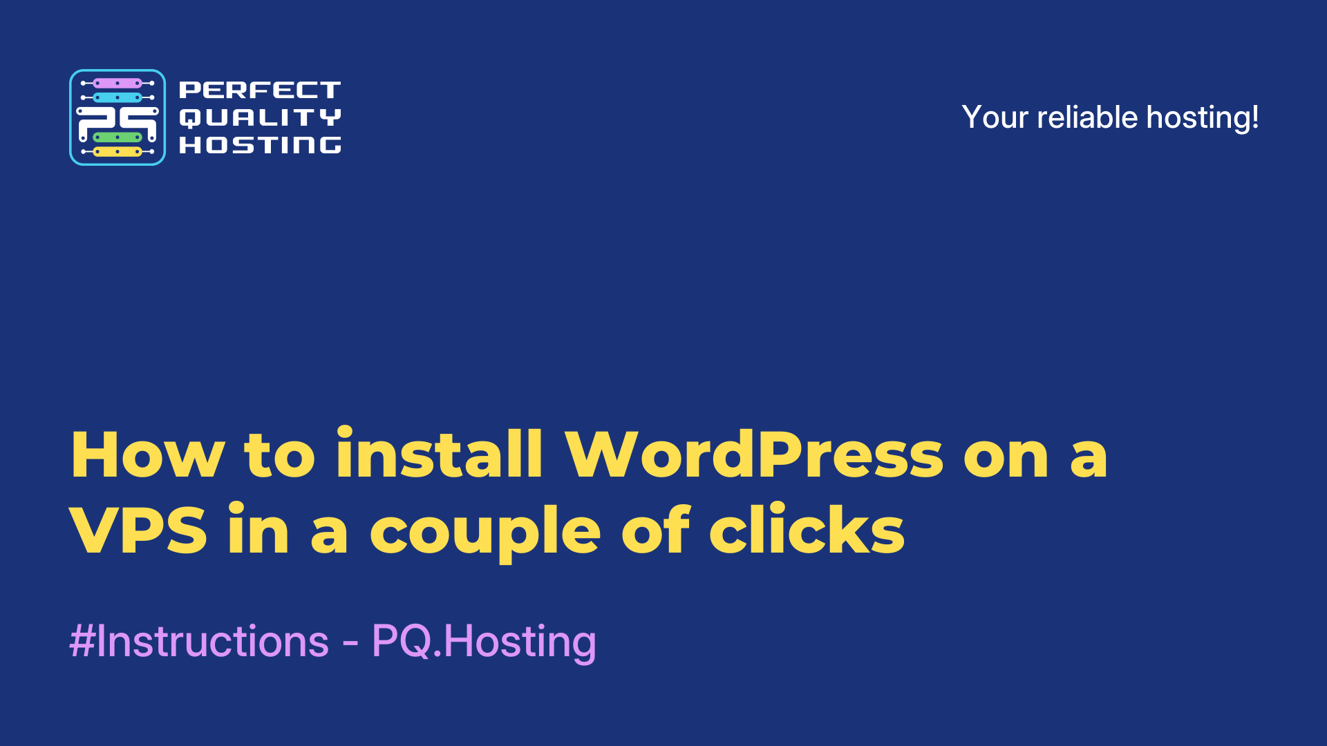 How to install WordPress on a VPS in a couple of clicks