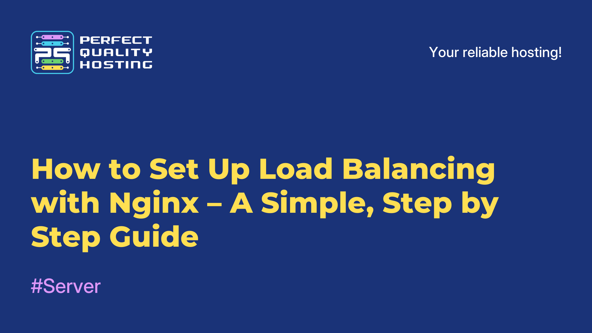 How to Set Up Load Balancing with Nginx – A Simple, Step-by-Step Guide